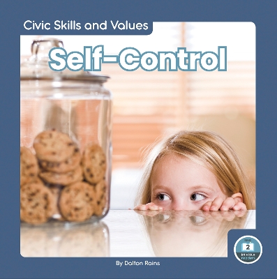 Self-Control by Dalton Rains