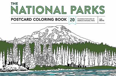 National Parks Postcard Coloring Book by Ian Shive