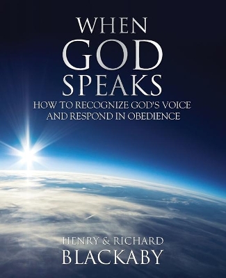 When God Speaks: How to Recognize God's Voice and Respond in Obedience book