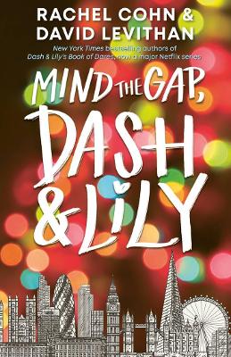 Mind the Gap, Dash and Lily by Rachel Cohn