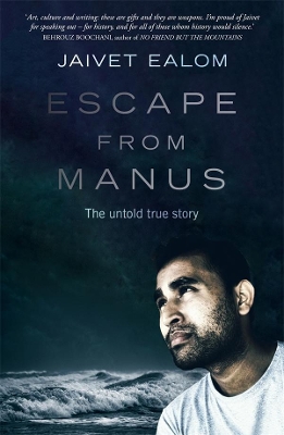 Escape from Manus: The untold true story book