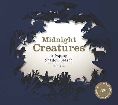 Midnight Creatures: A Pop-up Shadow Search Book book