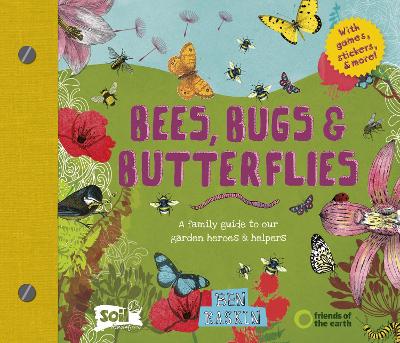 Bees, Bugs and Butterflies book