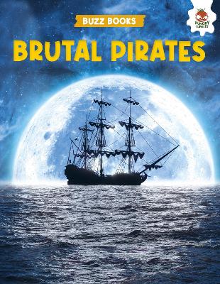 Buzz Books: Brutal Pirates book