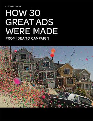 How 30 Great Ads Were Made book