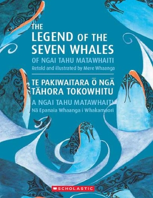 Legend of the Seven Whales of Ngai Tahu Matawhaiti book