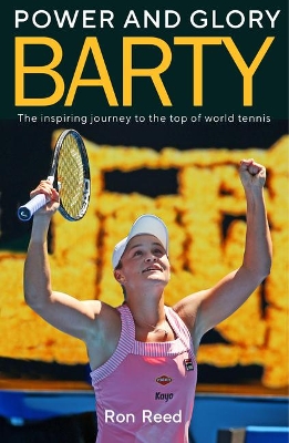 Barty: Power and Glory book