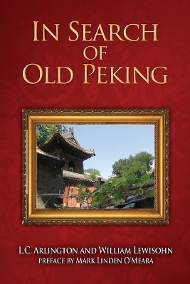 In Search of Old Peking book