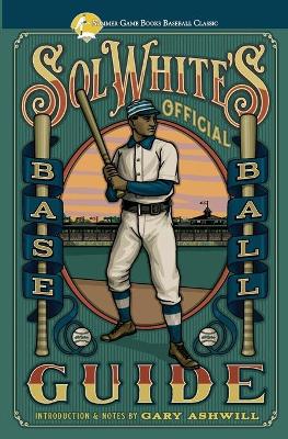 Sol White's Official Baseball Guide book