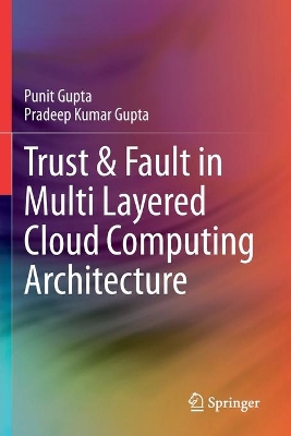 Trust & Fault in Multi Layered Cloud Computing Architecture book