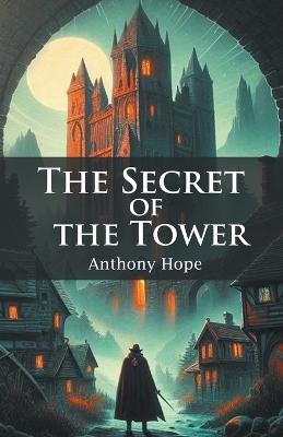 The Secret of the Tower (Edition2024) book