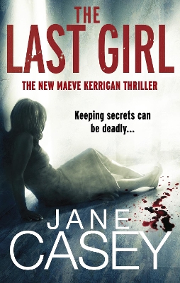 Last Girl by Jane Casey