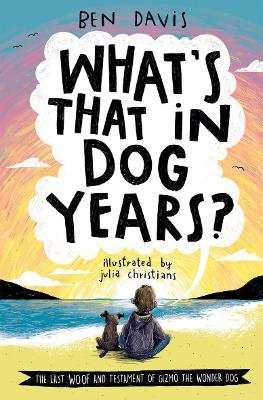 What's That in Dog Years? by Ben Davis