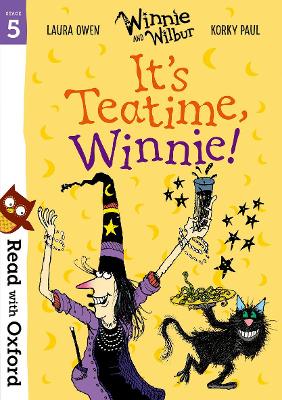 Read with Oxford: Stage 5: Winnie and Wilbur: It's Teatime, Winnie! book