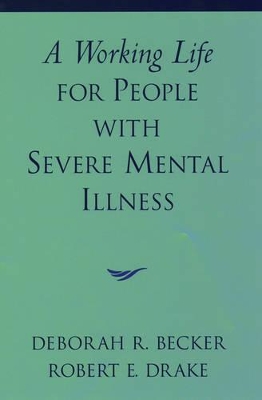 Working Life for People with Severe Mental Illness book