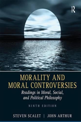Morality and Moral Controversies by Steven Scalet