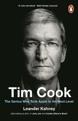 Tim Cook: The Genius Who Took Apple to the Next Level book