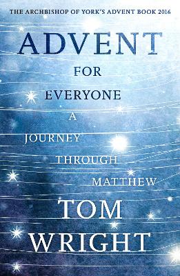 Advent For Everyone: A Journey Through Matthew book