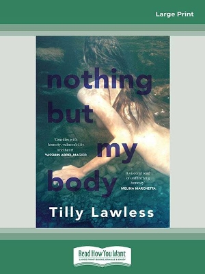 Nothing But My Body by Tilly Lawless
