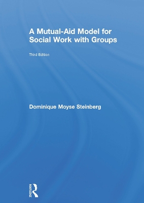 Mutual-Aid Model for Social Work with Groups book