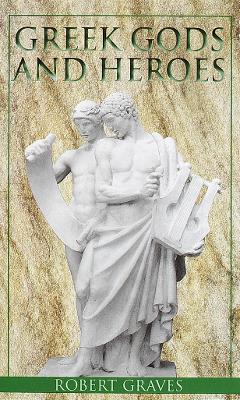 Greek Gods & Heroes book