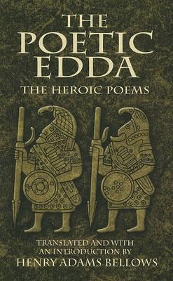 Poetic Edda by Henry Adams Bellows