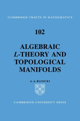 Algebraic L-theory and Topological Manifolds book