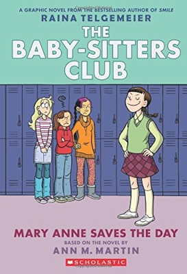 Baby-Sitters Club Graphix: #3 Mary Anne Save the Day book
