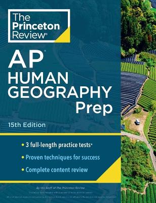 Princeton Review AP Human Geography Prep, 2024: 3 Practice Tests + Complete Content Review + Strategies & Techniques book