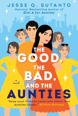 The Good, the Bad, and the Aunties book
