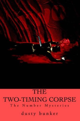 The Two-Timing Corpse: The Number Mysteries book