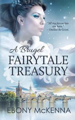 A Brugel Fairytale Treasury: far-fetched fables book