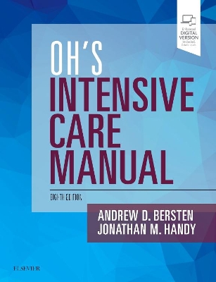 Oh's Intensive Care Manual by Andrew D Bersten