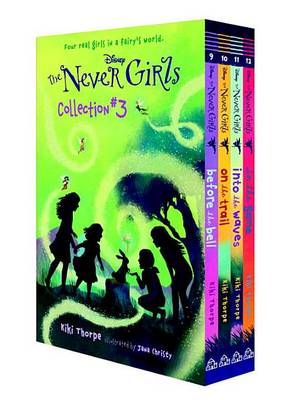 Never Girls Collection #3 book
