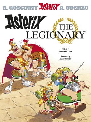 Asterix: Asterix The Legionary book