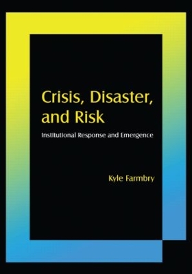 Crisis, Disaster and Risk book