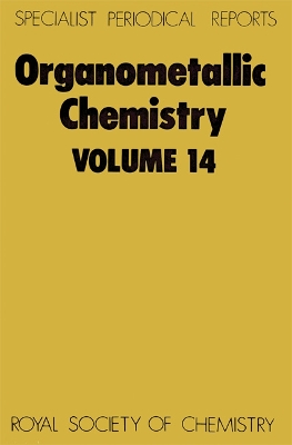 Organometallic Chemistry by E W Abel
