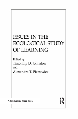 Issues in the Ecological Study of Learning book