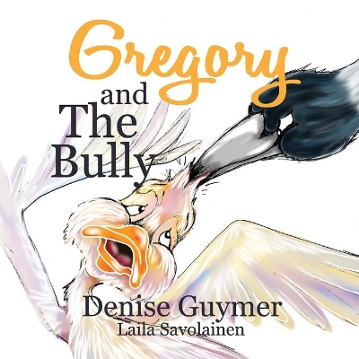 Gregory and the Bully book