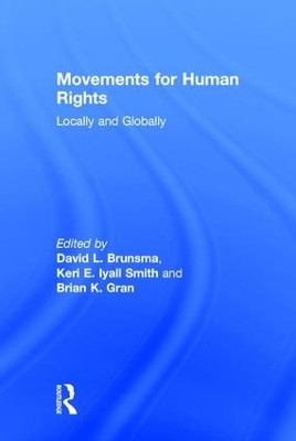 Movements for Human Rights: Locally and Globally book