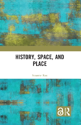 History, Space and Place book