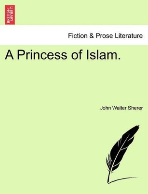 A Princess of Islam. book