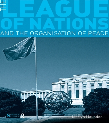 The League of Nations and the Organization of Peace book