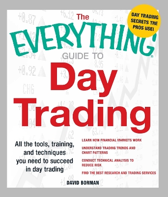 Everything Guide to Day Trading book