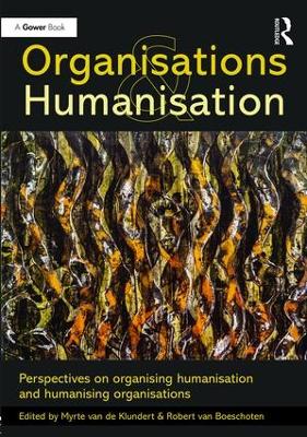 Organisations and Humanisation by Myrte van de Klundert