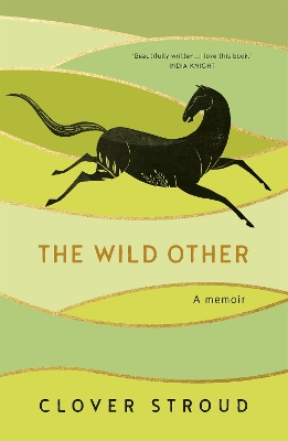 The Wild Other by Clover Stroud