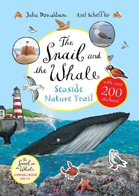 The Snail and the Whale Seaside Nature Trail book