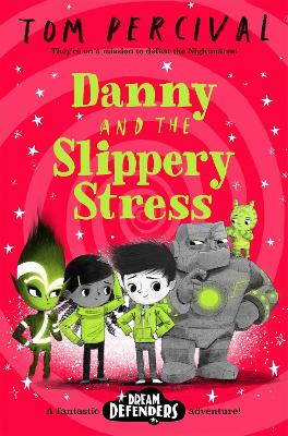 Danny and the Slippery Stress book