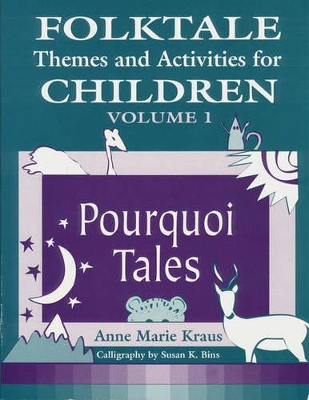 Folktale Themes and Activities for Children, Volume 1 book