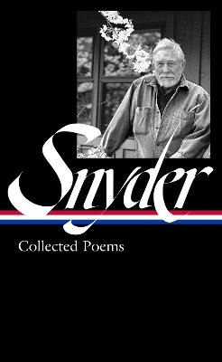 Gary Snyder: Collected Poems (LOA #357) book